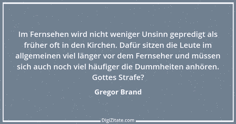 Zitat von Gregor Brand 241