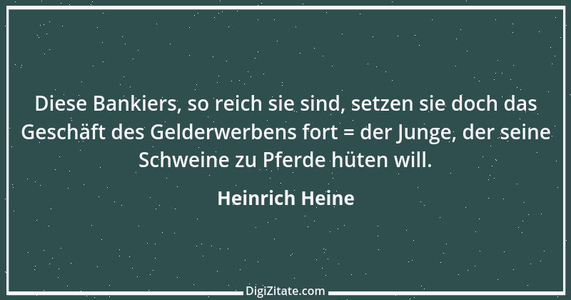 Zitat von Heinrich Heine 266