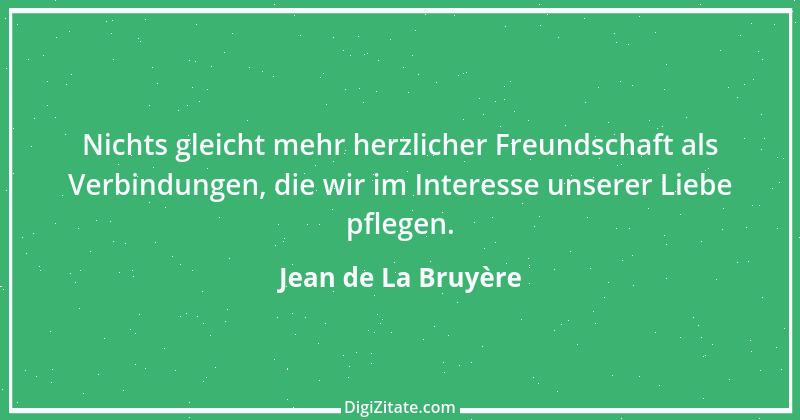 Zitat von Jean de La Bruyère 104