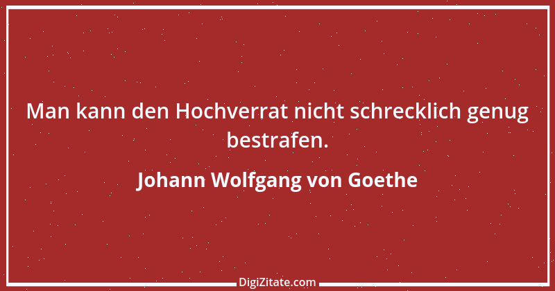 Zitat von Johann Wolfgang von Goethe 4351