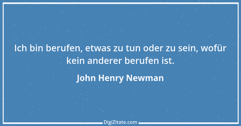 Zitat von John Henry Newman 7