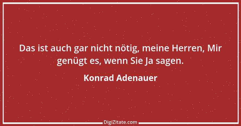 Zitat von Konrad Adenauer 120