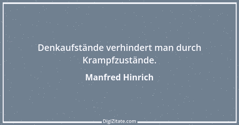 Zitat von Manfred Hinrich 1525