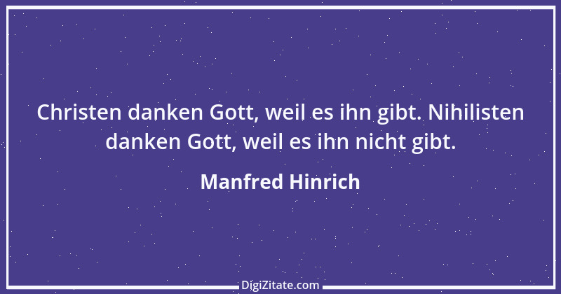 Zitat von Manfred Hinrich 525