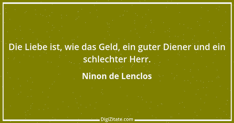 Zitat von Ninon de Lenclos 7