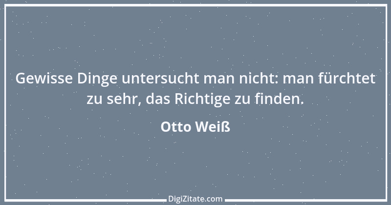 Zitat von Otto Weiß 220