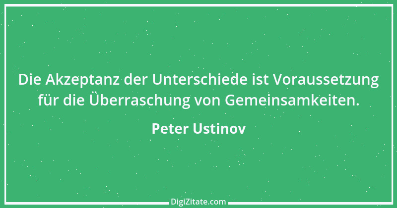 Zitat von Peter Ustinov 38