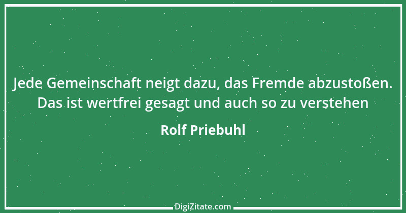 Zitat von Rolf Priebuhl 3