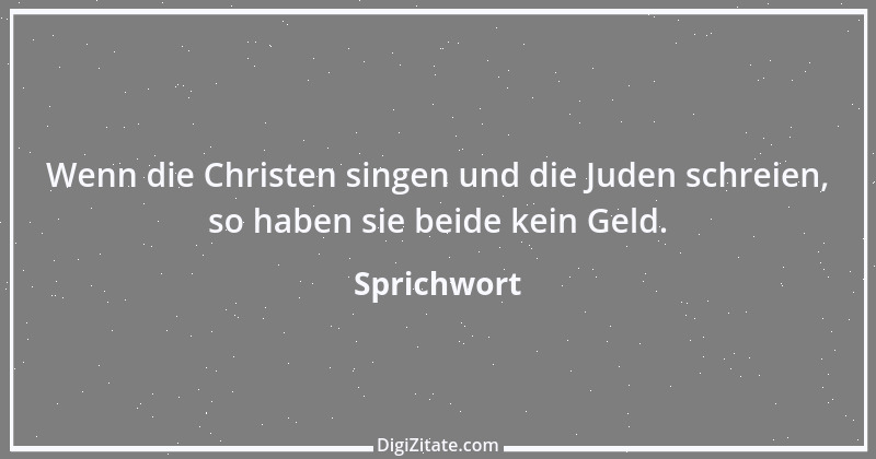 Zitat von Sprichwort 13343