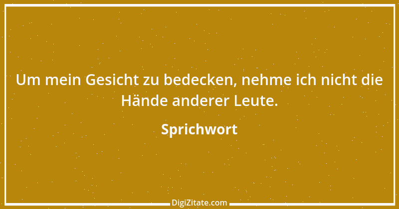 Zitat von Sprichwort 7343