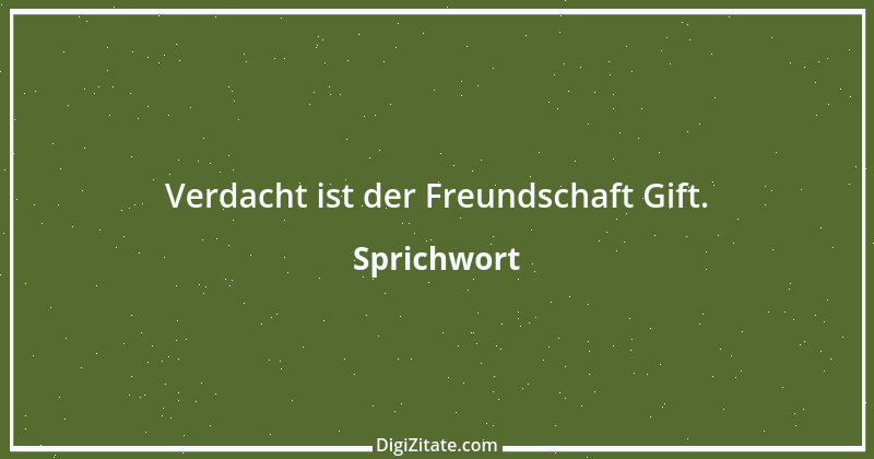 Zitat von Sprichwort 9343