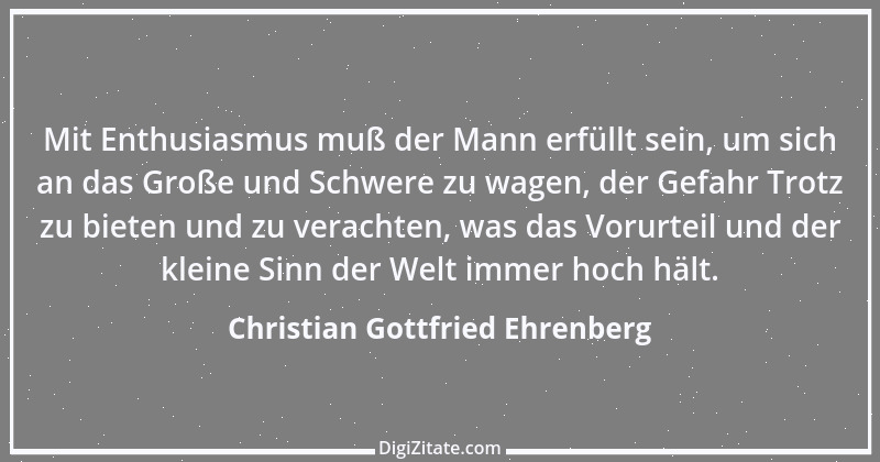 Zitat von Christian Gottfried Ehrenberg 2