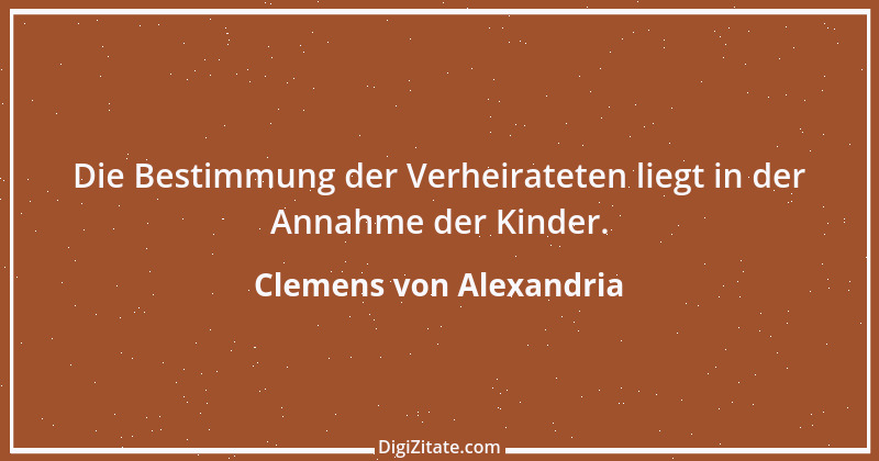 Zitat von Clemens von Alexandria 9