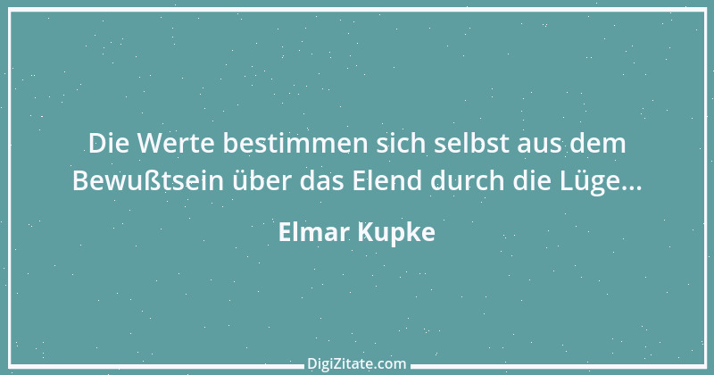 Zitat von Elmar Kupke 682