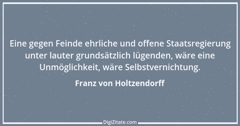 Zitat von Franz von Holtzendorff 24