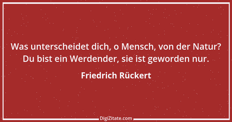 Zitat von Friedrich Rückert 321