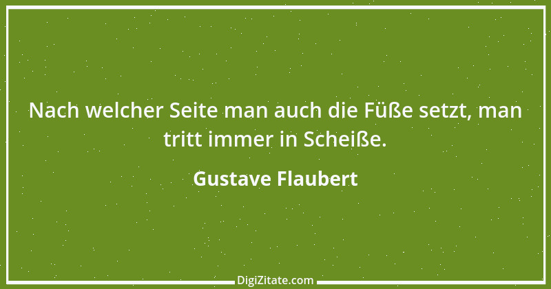 Zitat von Gustave Flaubert 195