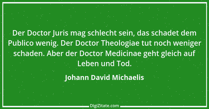 Zitat von Johann David Michaelis 1