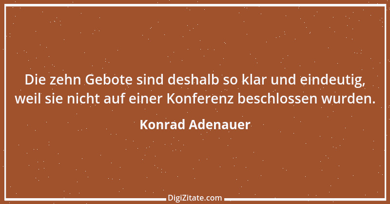 Zitat von Konrad Adenauer 121