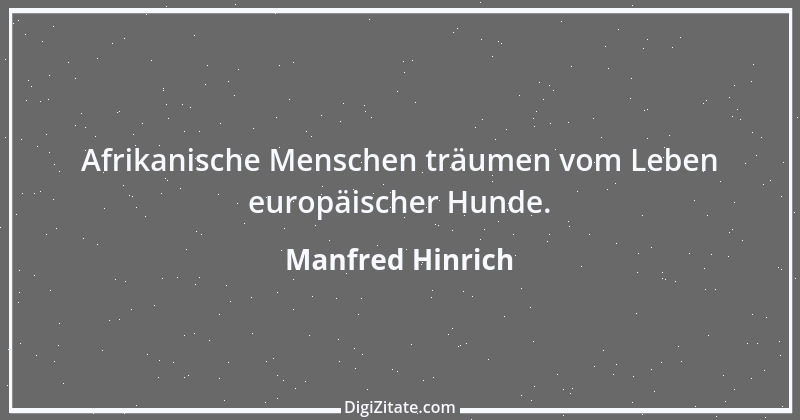 Zitat von Manfred Hinrich 1526