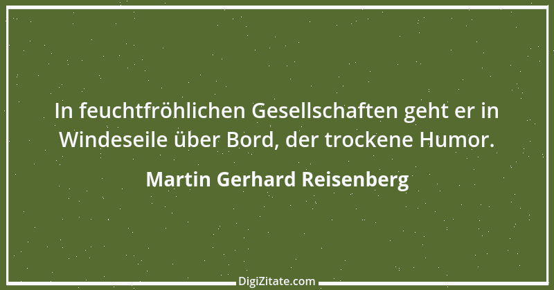 Zitat von Martin Gerhard Reisenberg 1667