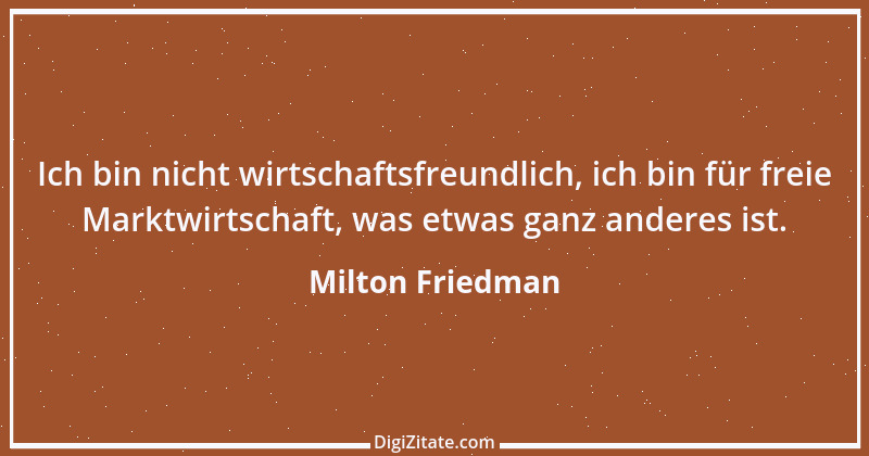 Zitat von Milton Friedman 20