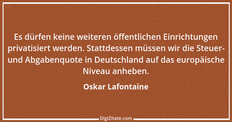 Zitat von Oskar Lafontaine 81