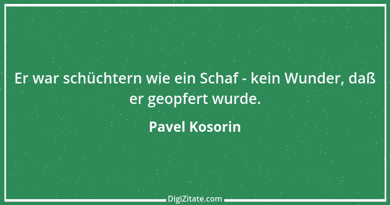 Zitat von Pavel Kosorin 735