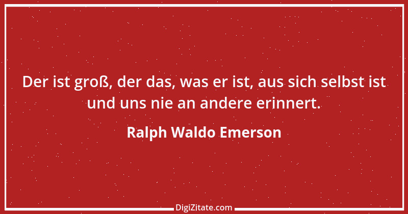 Zitat von Ralph Waldo Emerson 397