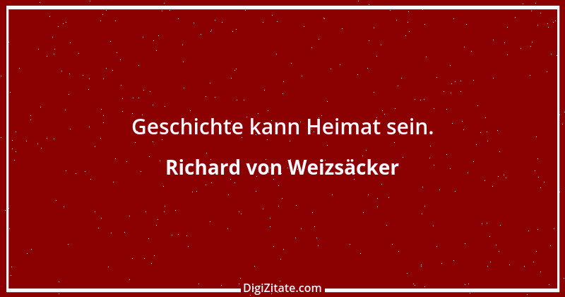 Zitat von Richard von Weizsäcker 42