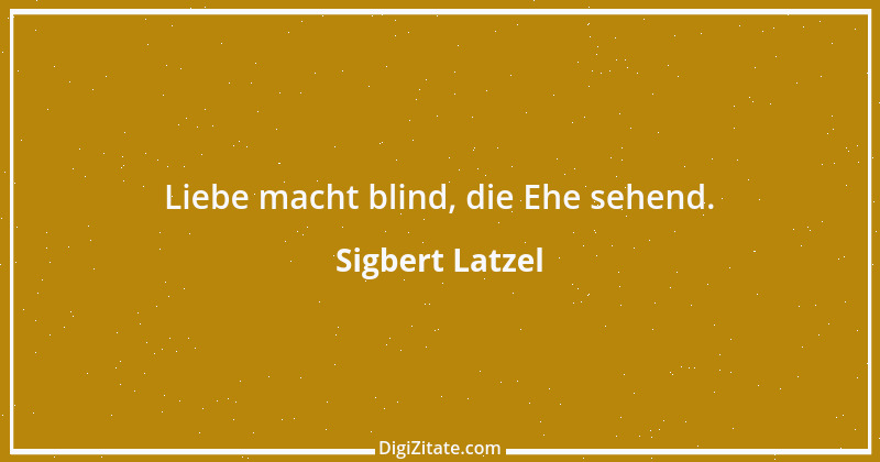 Zitat von Sigbert Latzel 261