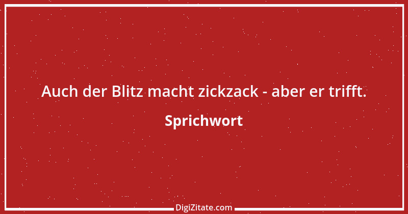 Zitat von Sprichwort 10344