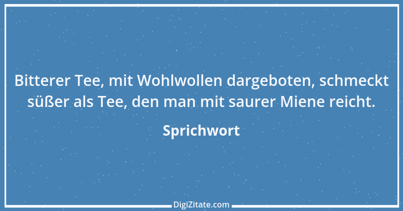 Zitat von Sprichwort 11344