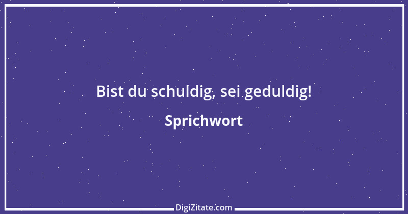 Zitat von Sprichwort 12344