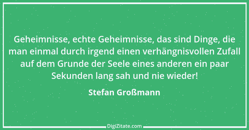 Zitat von Stefan Großmann 1