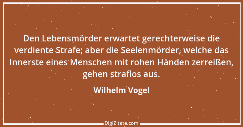 Zitat von Wilhelm Vogel 182