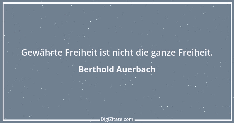 Zitat von Berthold Auerbach 198