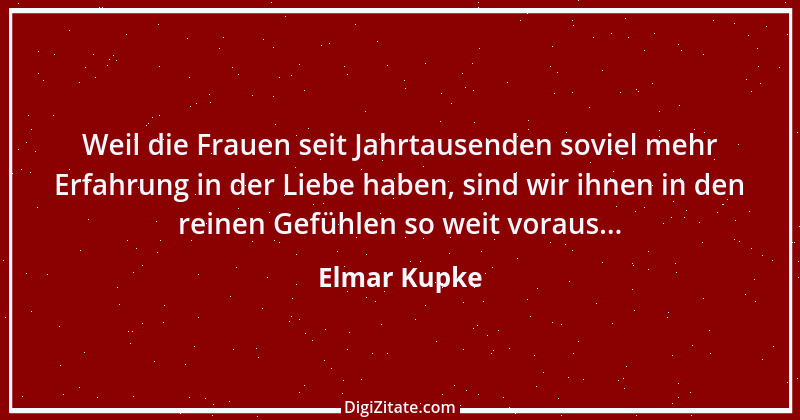 Zitat von Elmar Kupke 683