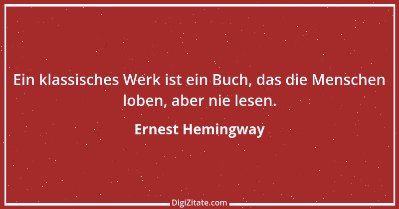 Zitat von Ernest Hemingway 18