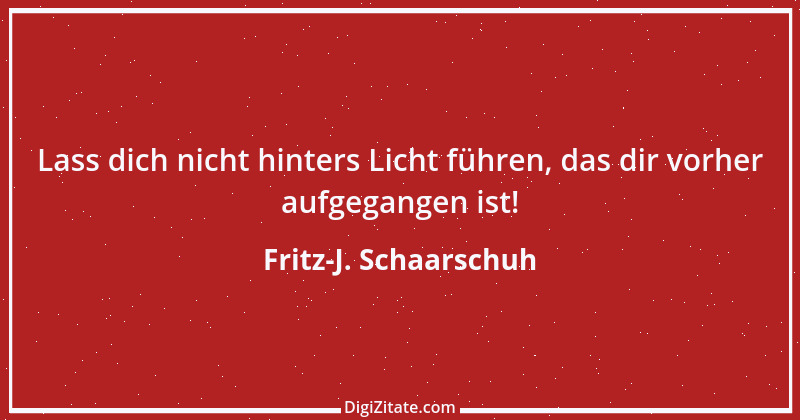 Zitat von Fritz-J. Schaarschuh 87