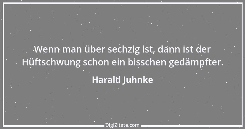 Zitat von Harald Juhnke 4