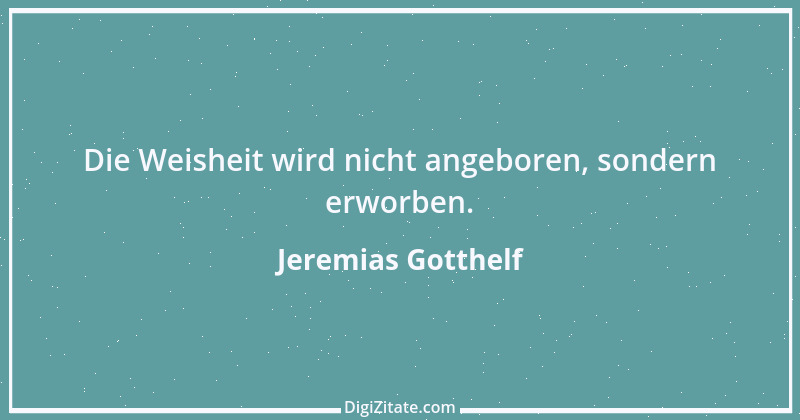 Zitat von Jeremias Gotthelf 17