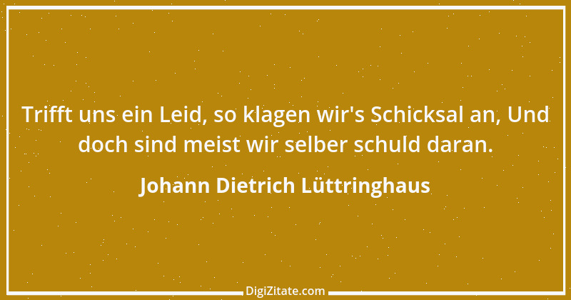 Zitat von Johann Dietrich Lüttringhaus 1