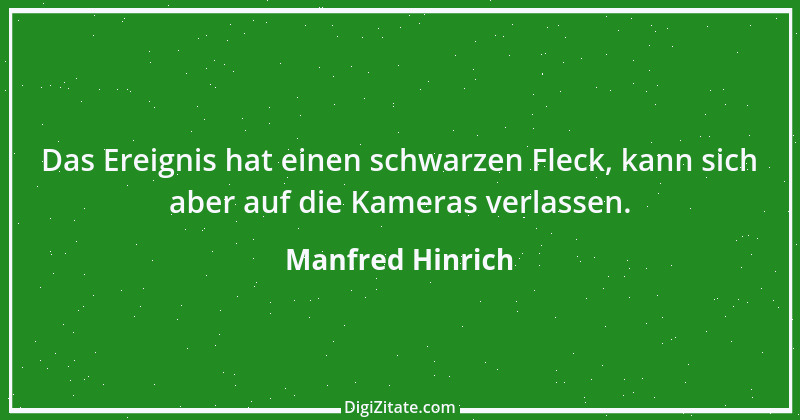 Zitat von Manfred Hinrich 527