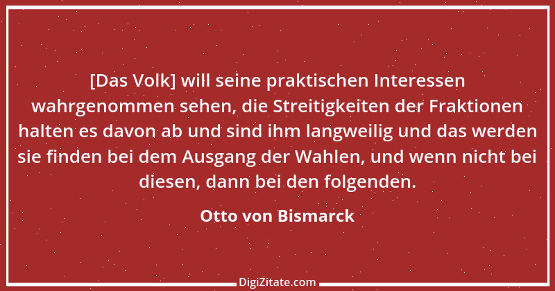 Zitat von Otto von Bismarck 51