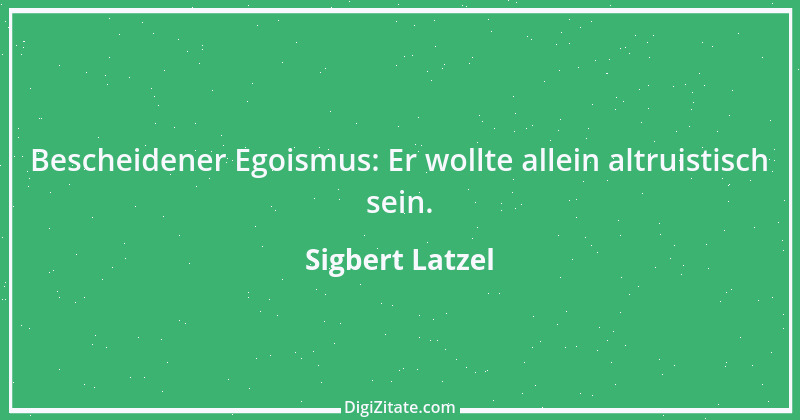 Zitat von Sigbert Latzel 262