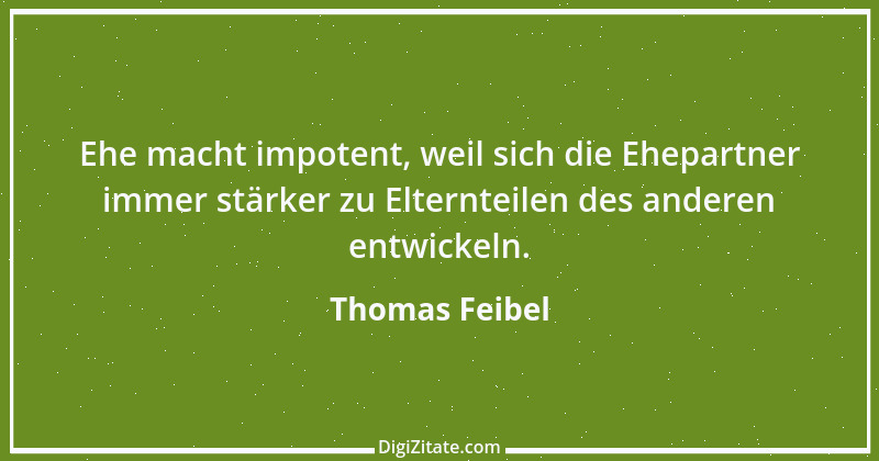 Zitat von Thomas Feibel 1