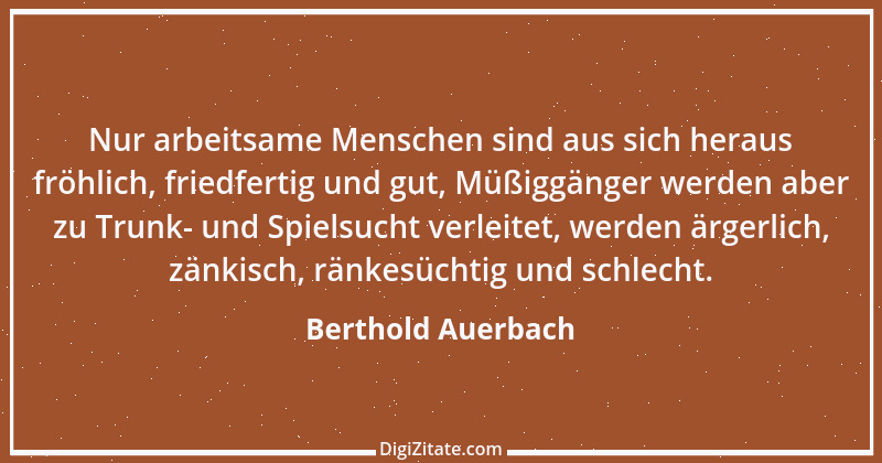 Zitat von Berthold Auerbach 199