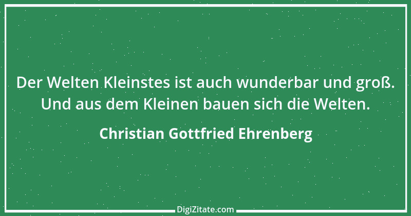 Zitat von Christian Gottfried Ehrenberg 4