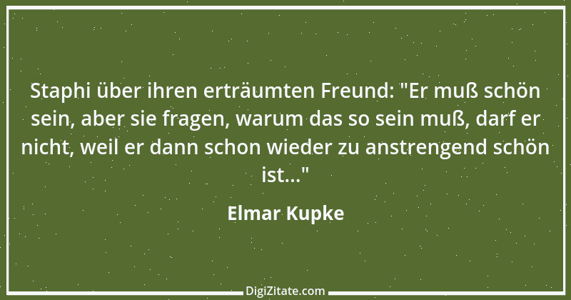 Zitat von Elmar Kupke 684